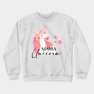 Mama unicorn Crewneck Sweatshirt